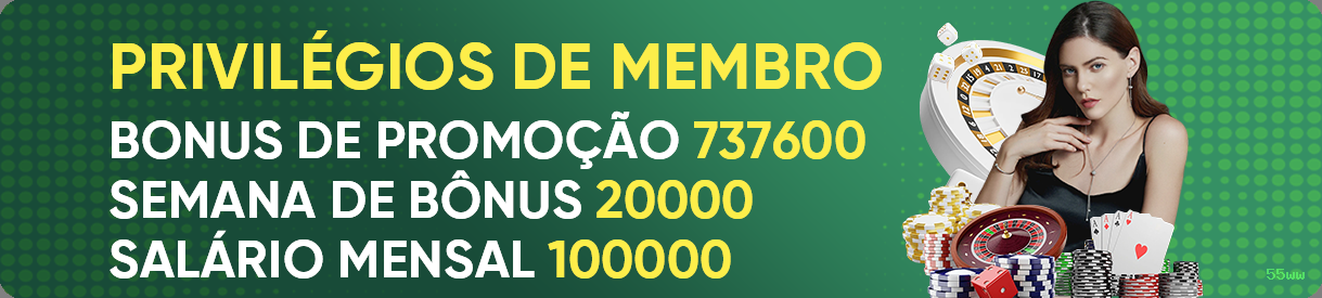 Ganhar e sacar na 55ww